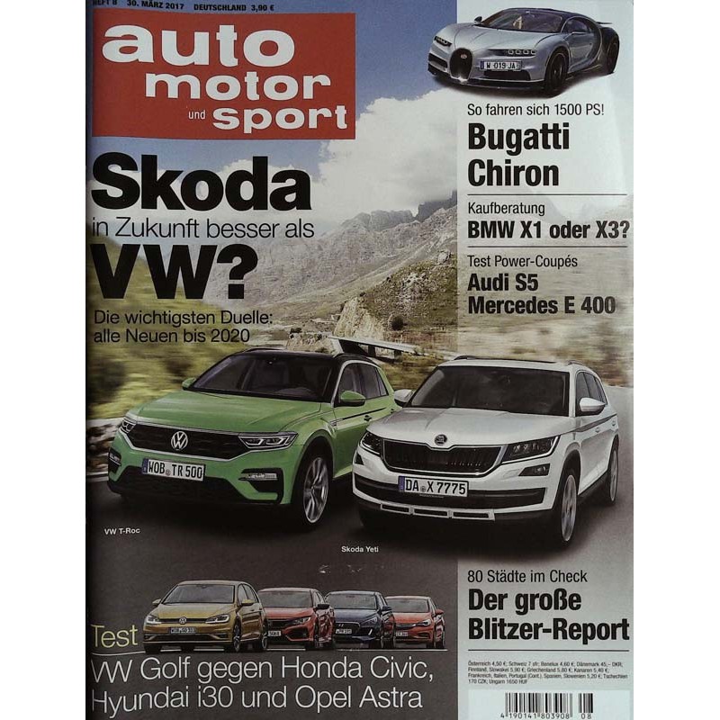 auto motor & sport Heft 8 / 30 März 2017 - Skoda vs. VW Zeitschrift