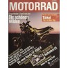 Das Motorrad Nr.16 / 31 Juli 1985 - Die schönen Wilden