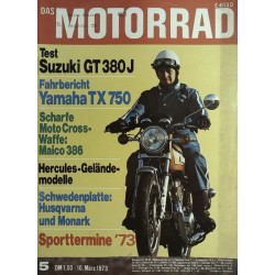 Das Motorrad Nr.5 / 10 März 1973 - Yamaha TX 750