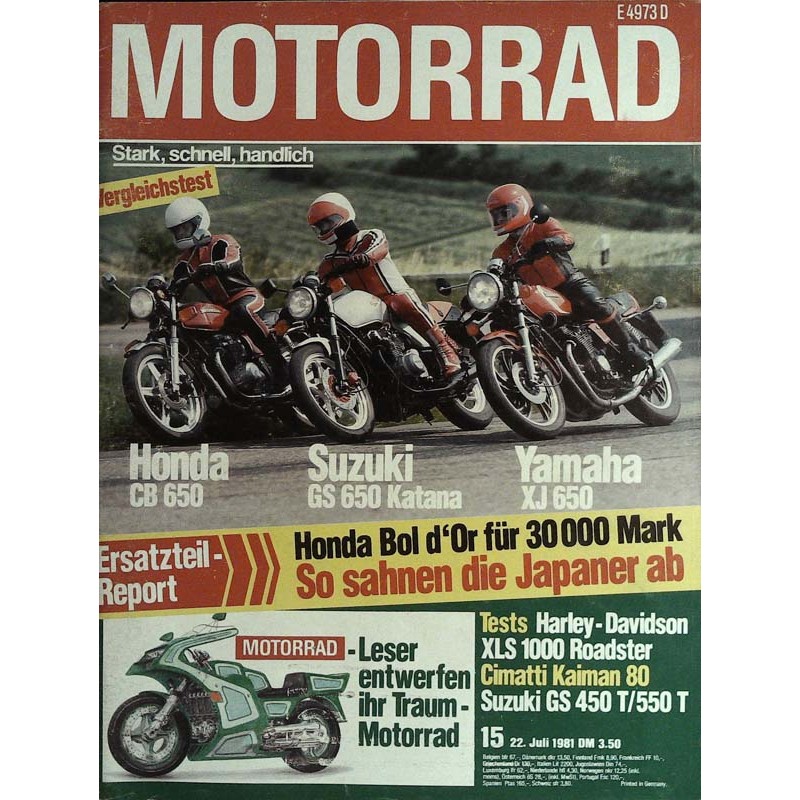 Motorrad Nr.15 / 22 Juli 1981 - Stark, schnell, handlich