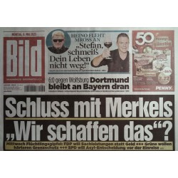 Bild Zeitung Montag, 8 Mai 2023 - Schluss mit Merkels....