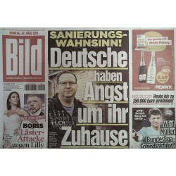 Bild Zeitung Montag, 20 März 2023 - Sanierungs-Wahnsinn