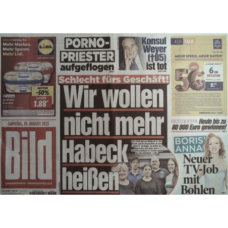 Bild Zeitung Samstag, 19 August 2023 - Schlecht fürs Geschäft