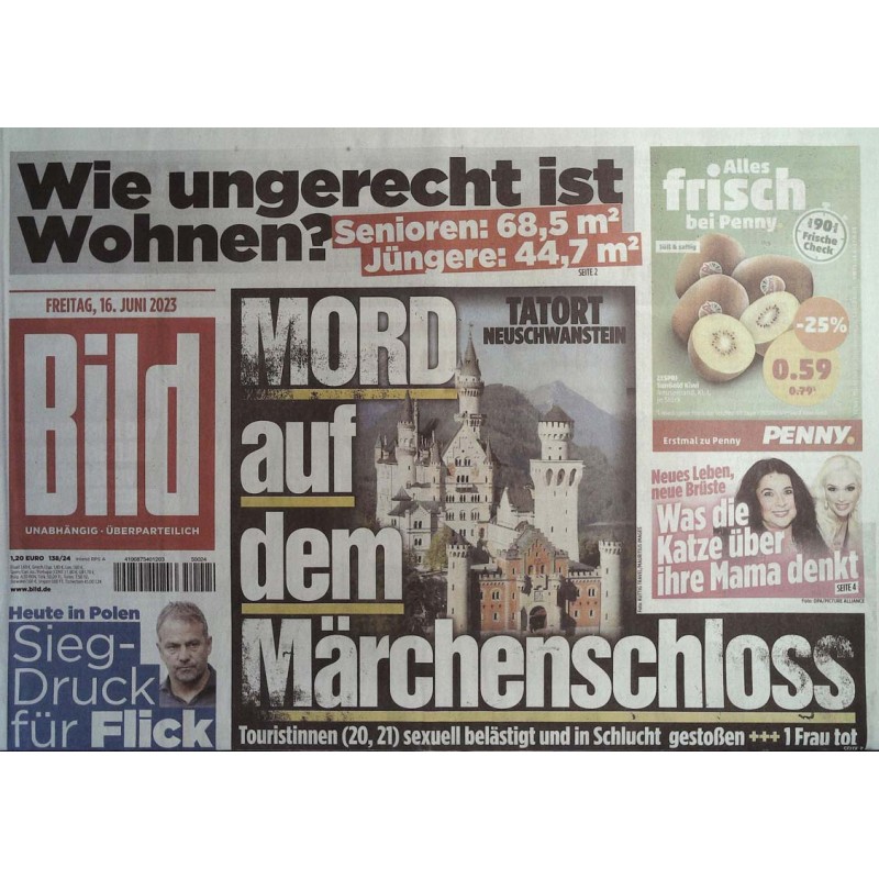 Bild Zeitung Freitag, 16 Juni 2023 - Tatort Neuschwanstein