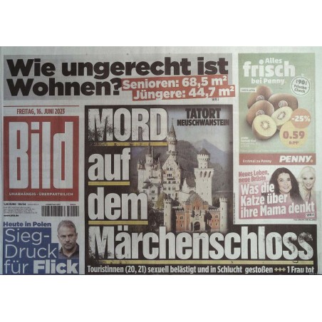 Bild Zeitung Freitag, 16 Juni 2023 - Tatort Neuschwanstein