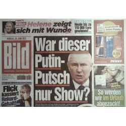 Bild Zeitung Montag, 26 Juni 2023 - Putin Putsch nur Show?