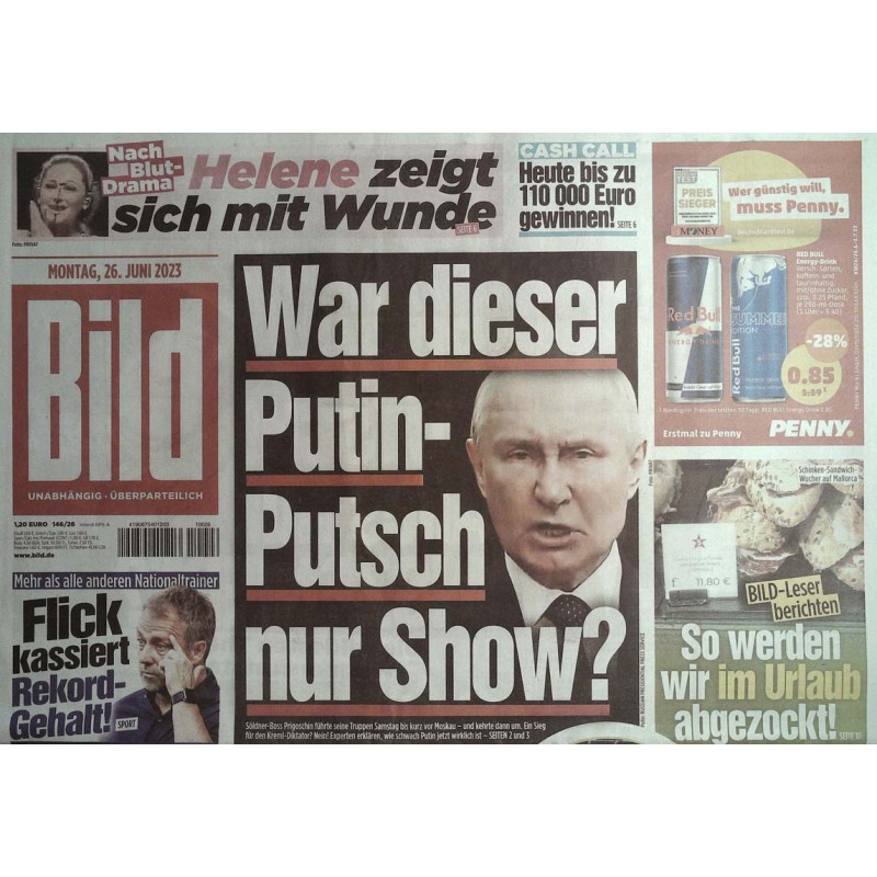 Bild Zeitung Montag, 26 Juni 2023 - Putin Putsch nur Show?