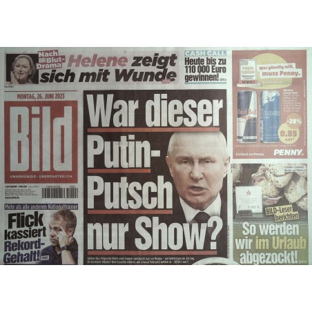 Bild Zeitung Montag, 26 Juni 2023 - Putin Putsch nur Show?