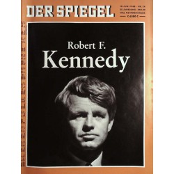 Der Spiegel Nr.24 / 10 Juni 1968 - Robert F. Kennedy