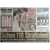 Bild Zeitung Dienstag, 6 August 2024 - Schon 110 Straftaten!