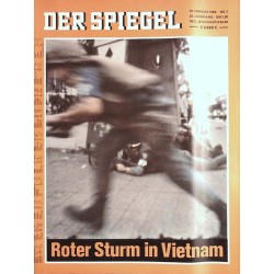 Der Spiegel Nr.7 / 12 Februar 1968 - Roter Sturm in Vietnam