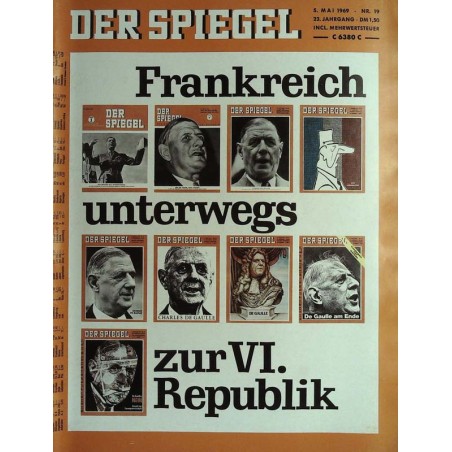 Der Spiegel Nr.19 / 5 Mai 1969 - Frankreich Republik