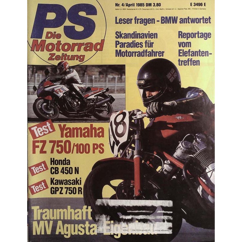 PS Die Motorrad Zeitung 4 - April 1985 - MV Agusta Eigenbau