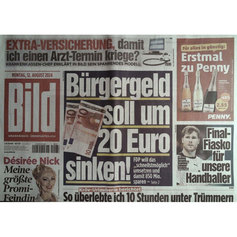 Bild Zeitung Montag, 12 August 2024 - Bürgergeld soll sinken!