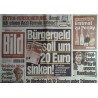 Bild Zeitung Montag, 12 August 2024 - Bürgergeld soll sinken!