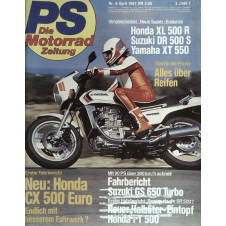 PS Die Motorrad Zeitung 4 - April 1982 - Honda CX 500 Euro