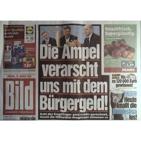 Bild Zeitung Freitag, 23 August 2024 - Die Ampel verarscht uns