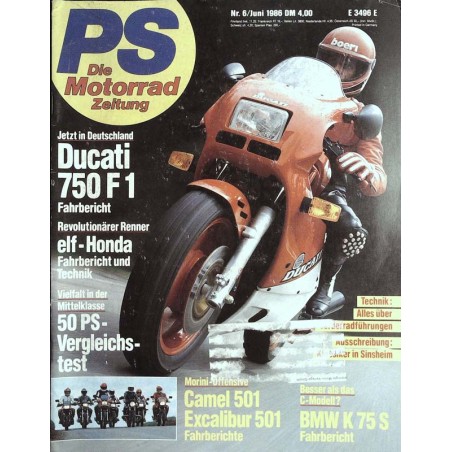 PS Die Motorrad Zeitung 6 - Juni 1986 - Ducati 750 F 1