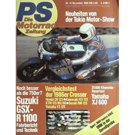 PS Die Motorrad Zeitung 12 - Dezember 1985 - Suzuki GSX R 1100