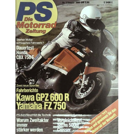 PS Die Motorrad Zeitung 1 - Januar 1985 - Kawa GPZ 600 R