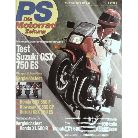 PS Die Motorrad Zeitung 6 - Juni 1983 - Test Suzuki GSX 750 ES