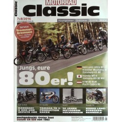 Motorrad Classic 7+8/2016 - Jungs, eure 80er!