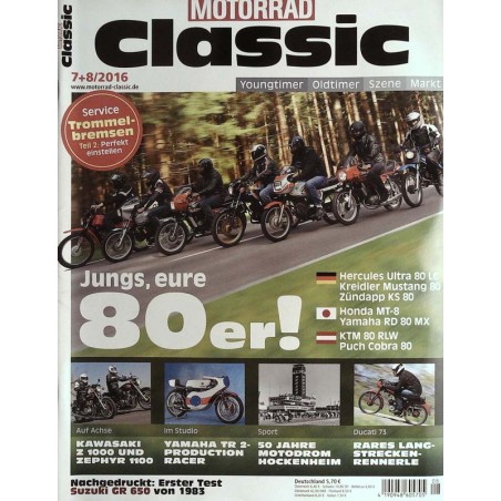 Motorrad Classic 7+8/2016 - Jungs, eure 80er!