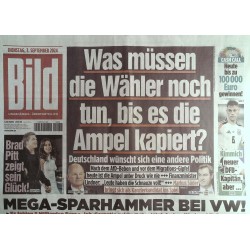 Bild Zeitung Dienstag, 3 September 2024 - ... eine andere Politik