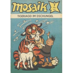 Mosaik Nr.7 / Juli 1986 - Tigerjagd im Dschungel