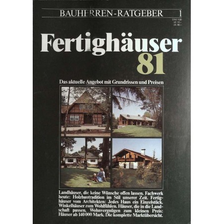 Fertighäuser von 1981 - Landhäuser, Fachwerk uvm.