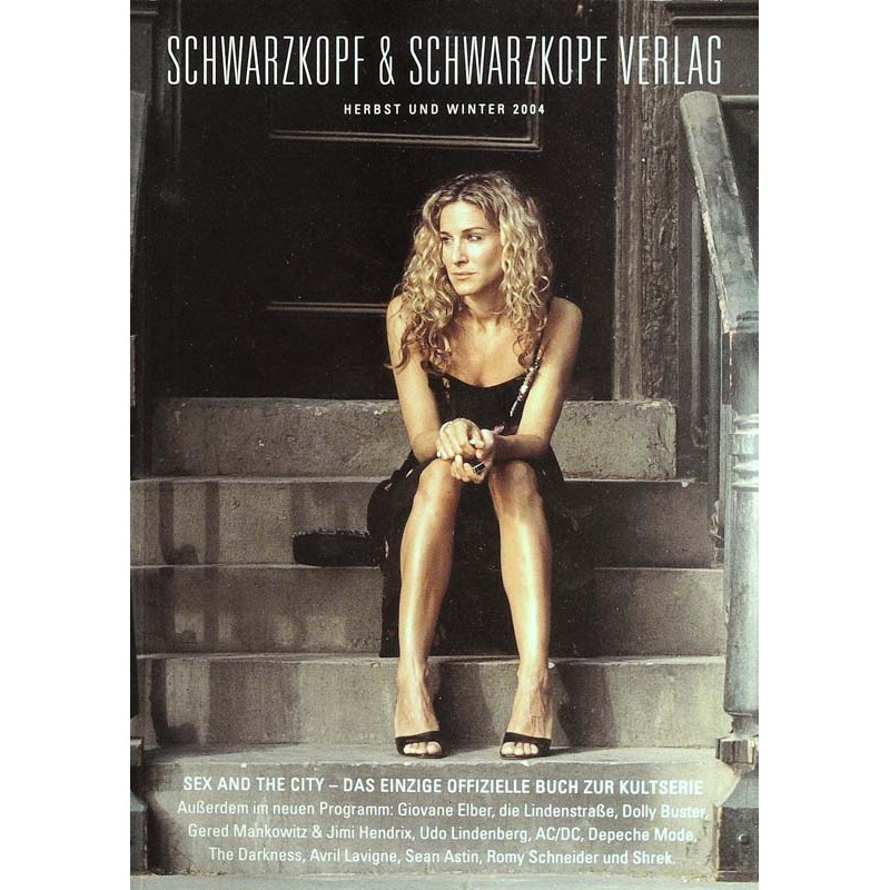 Schwarzkopf Verlag - Herbst und Winter 2004 - Sex and the City