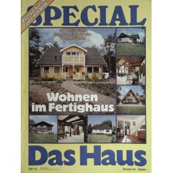 Special Das Haus von 1980 - Wohnen im Fertighaus