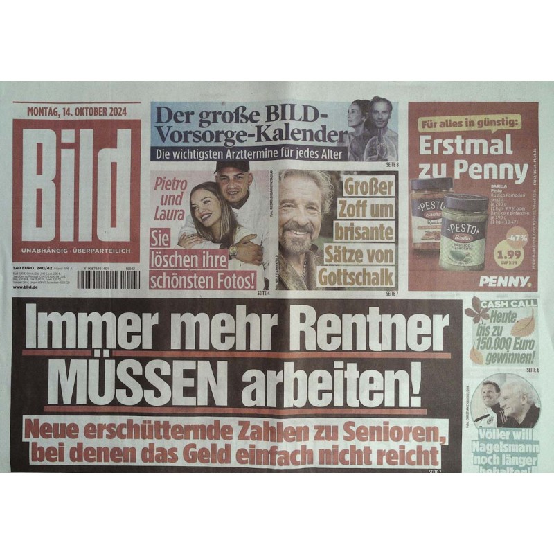 Bild Zeitung Montag, 14 Oktober 2024 - Rentner müssen arbeiten...