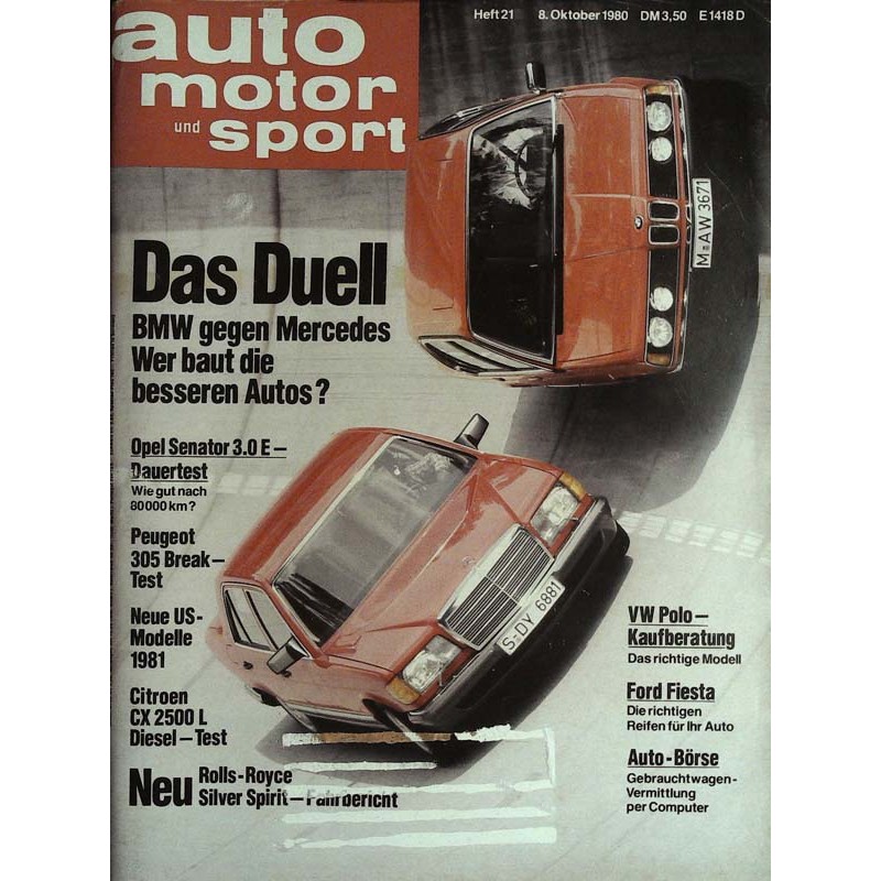 auto motor & sport Heft 21 / 8 Oktober 1980 - Das Duell