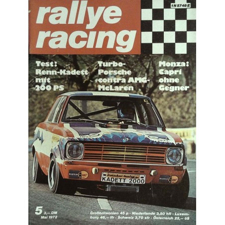 Rallye Racing Magazin 5 / Mai 1972 - Renn Kadett mit 200 PS