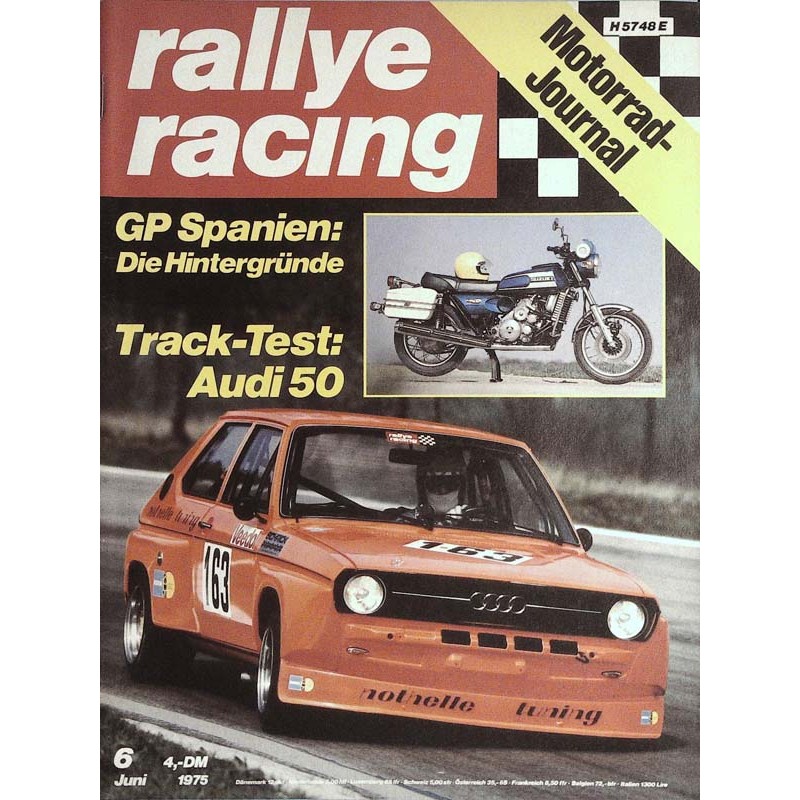 Rallye Racing Magazin 6 / Juni 1975 - Audi 50