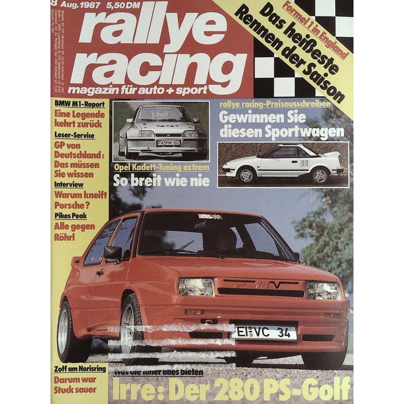 Rallye Racing Magazin 8 / August 1987 - Der 280 PS Golf