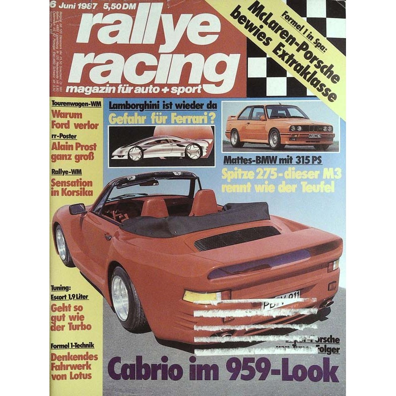 Rallye Racing Magazin 6 / Juni 1987 - Porsche Cabrio 959 Look