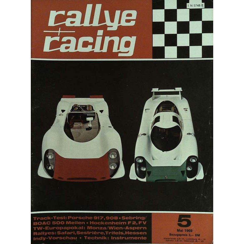 Rallye Racing Magazin 5 / Mai 1969 - Porsche 917 und 908 Spyder