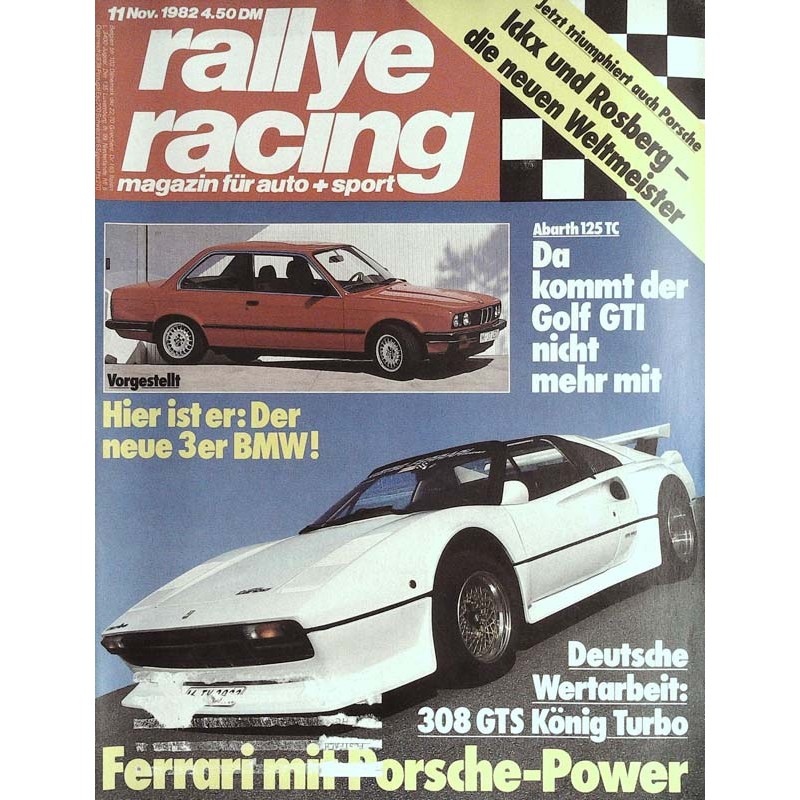 Rallye Racing Magazin 11 / November 1982 - König Turbo GTS 308