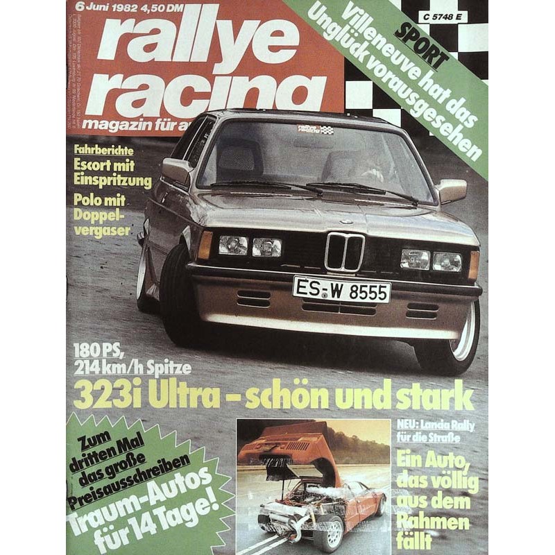 Rallye Racing Magazin 6 / Juni 1982 - BMW 323i Ultra