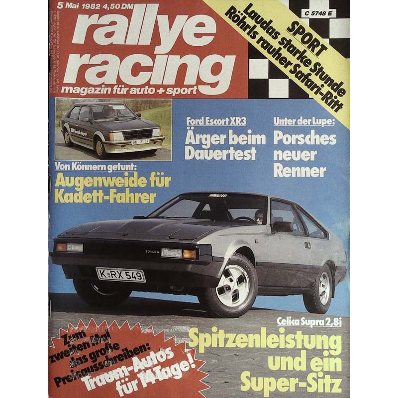 Rallye Racing Magazin 5 / Mai 1982 - Toyota Celica Supra 2,8i