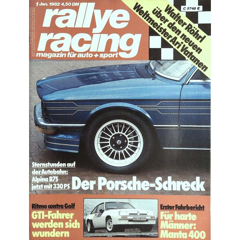 Rallye Racing Magazin 1 / Januar 1982 - Alpina B7S