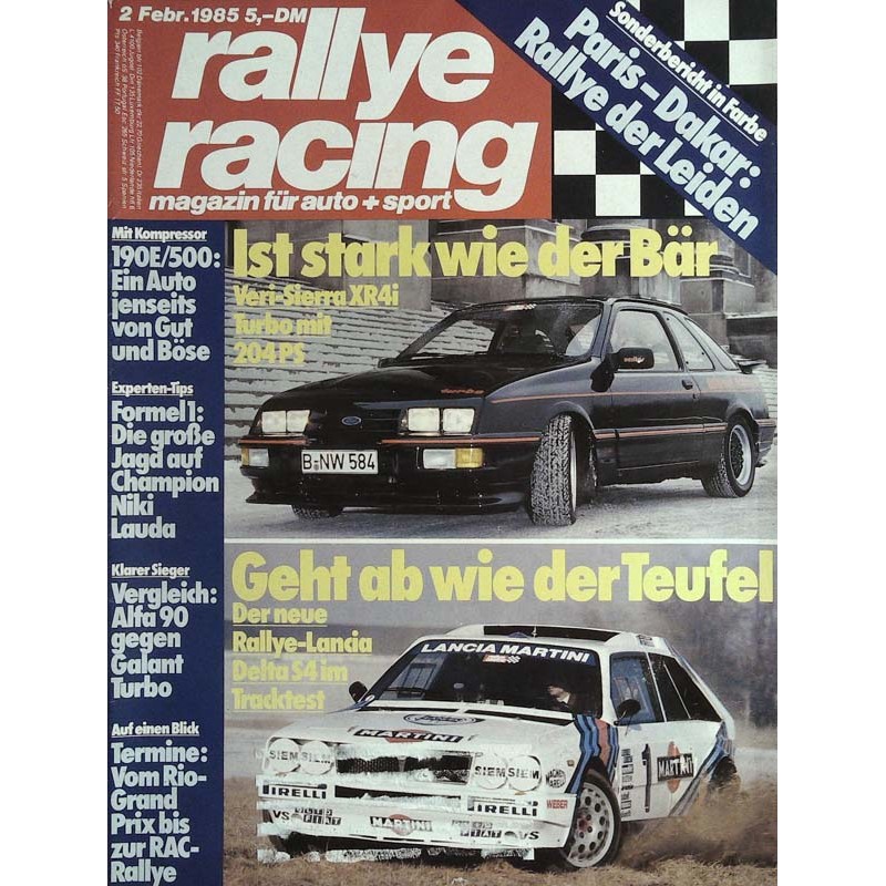 Rallye Racing Magazin 2 / Februar 1985 - Sierra XR4i & Lancia Delta S4