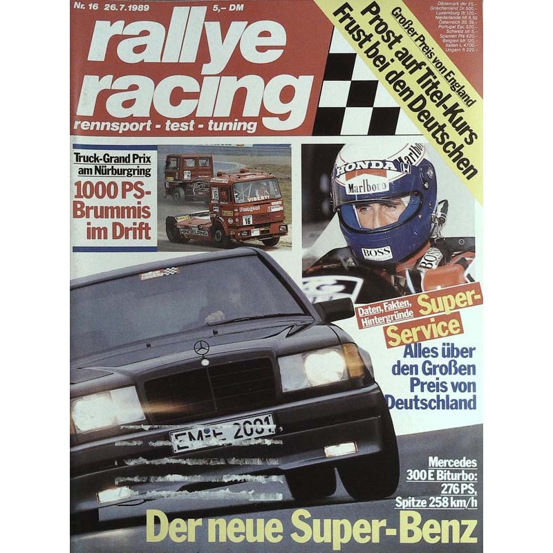 Rallye Racing Magazin 16 / 26 Juli 1989 - Mercedes 300E Biturbo