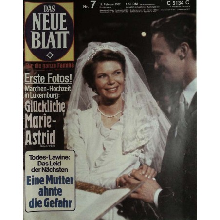 Das neue Blatt Nr.7 / 11 Februar 1982 - Glückliche Marie-Astrid