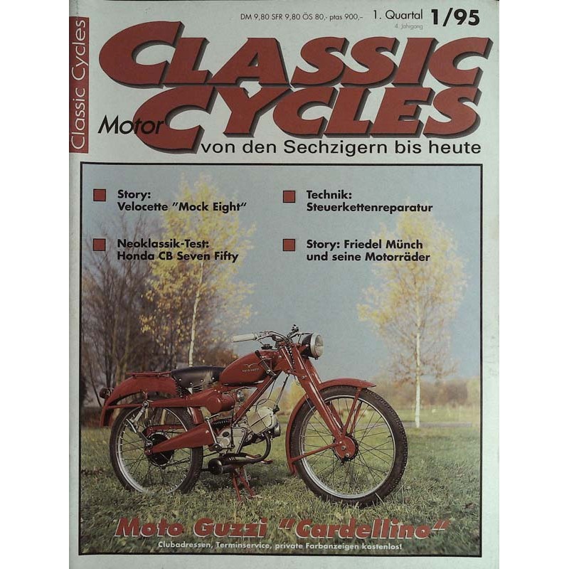 Classic Motor Cycles 1/1995 - Moto Guzzi Cardellino