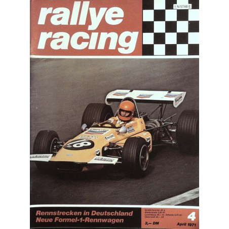 Rallye Racing Magazin 4 / April 1971 - Xavier Perrot auf March 702