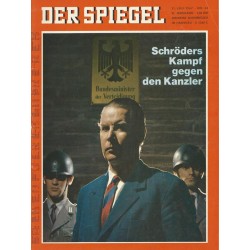 Der Spiegel Nr.32 / 31 Juli 1967 - Schröders Kampf gegen den Kanzler