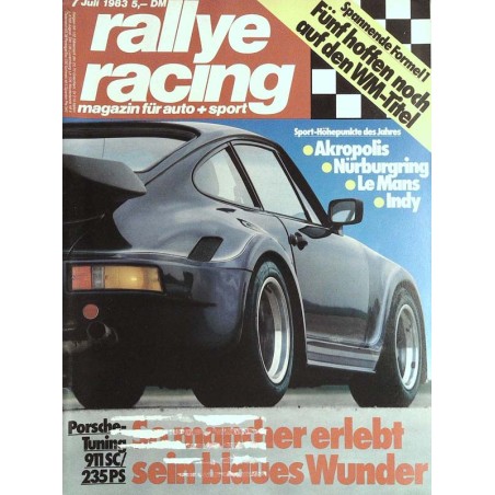 Rallye Racing Magazin 7 / Juli 1983 - Porsche Tuning 911 SC